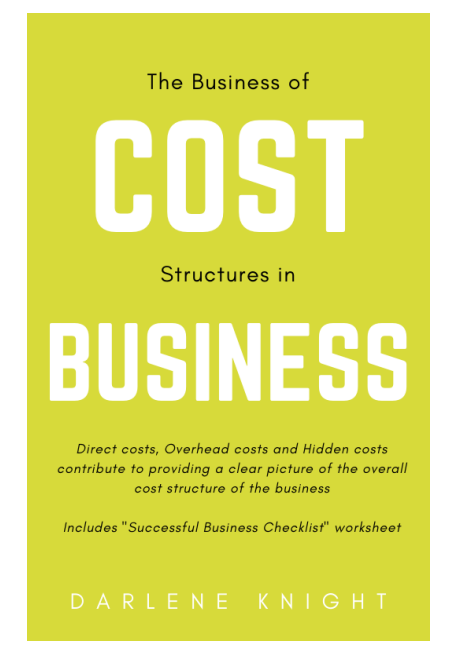 The Business of Cost Structures in Business