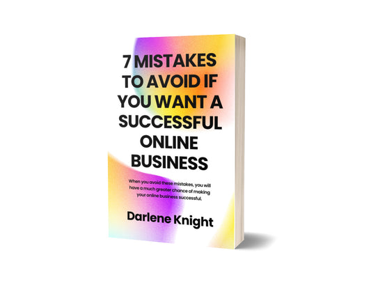 7 Mistakes To Avoid If You Want a Successful Online Business