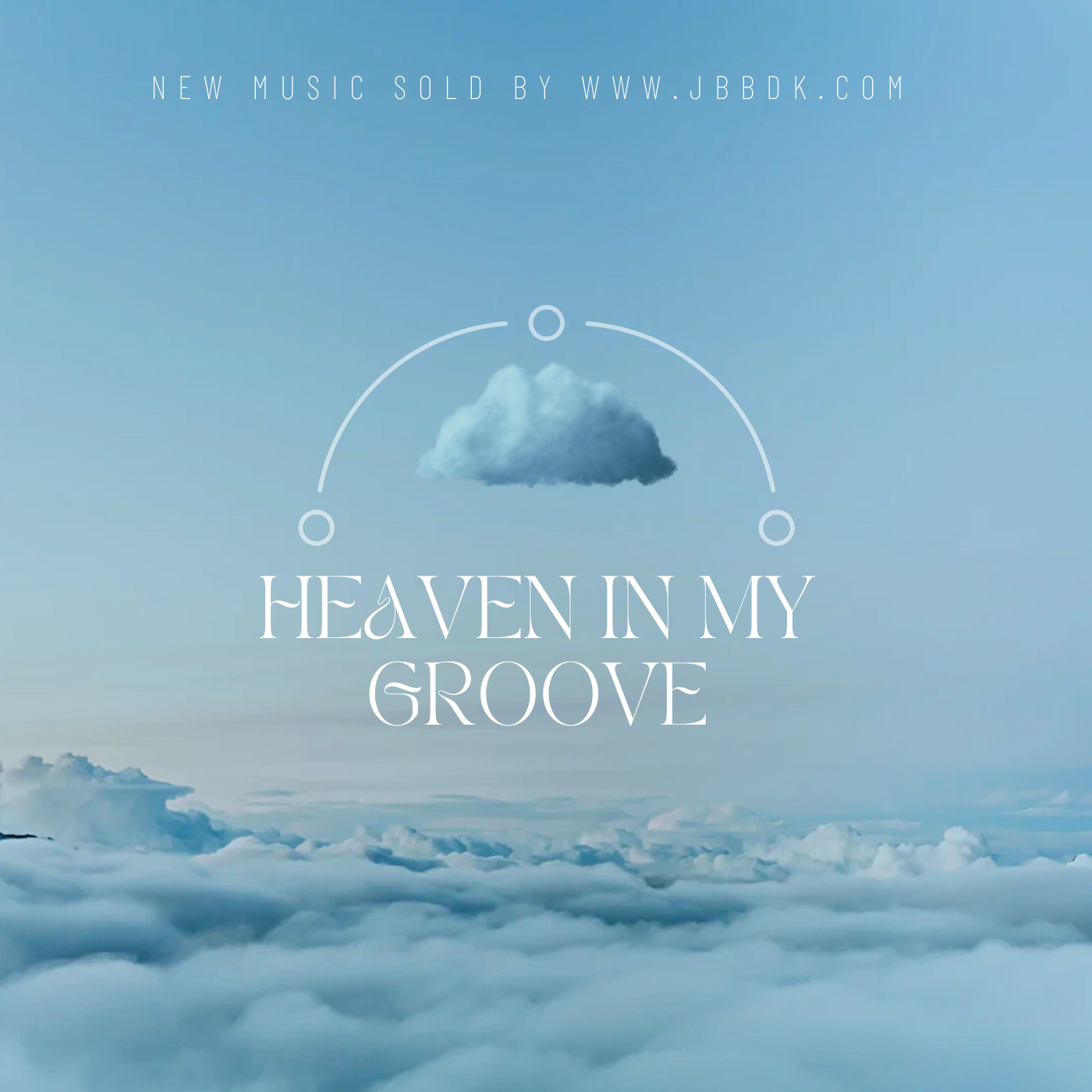 Heaven In My Groove Single